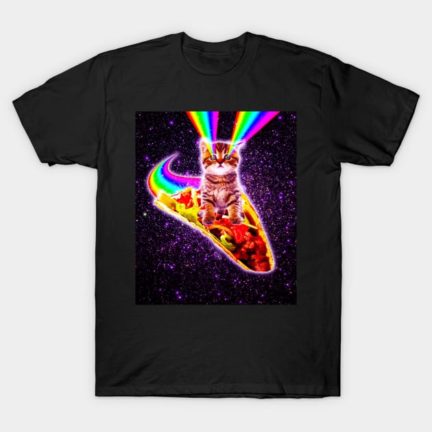 Rainbow Laser Eyes Galaxy Cat Riding Taco T-Shirt by Random Galaxy